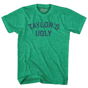 Taylor's Ugly Adult Tri-Blend T-shirt - Athletic Green