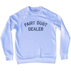 Fairy Dust Dealer Adult Tri-Blend Sweatshirt White
