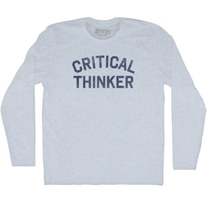 Critical Thinker Adult Tri-Blend Long Sleeve T-shirt - Athletic White Critical Thinker Adult Tri-Blend Long Sleeve T-shirt - Athletic White