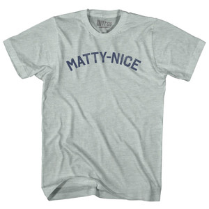 Matty-Nice Adult Tri-Blend T-shirt - Athletic Cool Grey Matty-Nice Adult Tri-Blend T-shirt - Athletic Cool Grey
