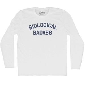 Biological Badass Adult Cotton Long Sleeve T-shirt - White