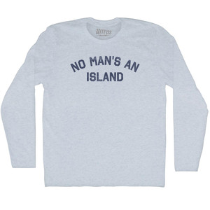 No Man's An Island Adult Tri-Blend Long Sleeve T-shirt - Athletic White No Man's An Island Adult Tri-Blend Long Sleeve T-shirt - Athletic White