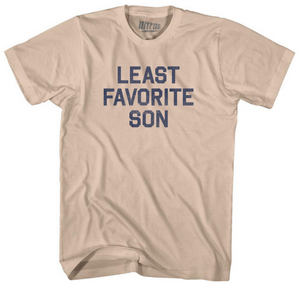 ADULT SMALL- Least Favorite Son- Creme T-shirt- Final Sale Z5
