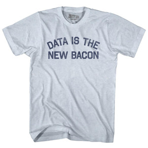 Data Is The New Bacon Adult Tri-Blend T-shirt - Athletic White
