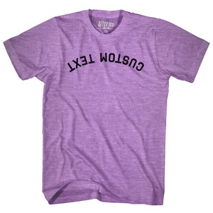Reverse and Upside Down Custom Text Adult Tri-Blend T-shirt - Athletic Purple Reverse and Upside Down Custom Text Adult Tri-Blend T-shirt - Athletic Purple