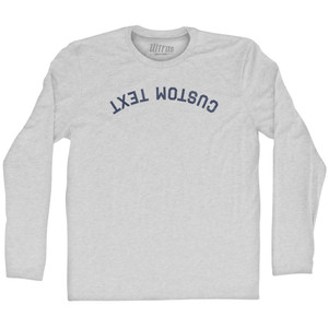 Reverse and Upside Down Custom Text Adult Cotton Long Sleeve T-shirt - Grey Heather Reverse and Upside Down Custom Text Adult Cotton Long Sleeve T-shirt - Grey Heather