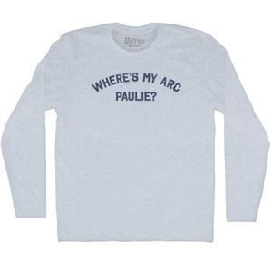 Where's My Arc Paulie Adult Tri-Blend Long Sleeve T-shirt - Athletic White