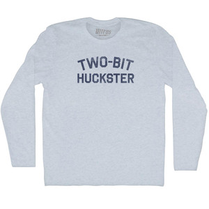 Two-Bit Huckster Adult Tri-Blend Long Sleeve T-shirt - Athletic White
