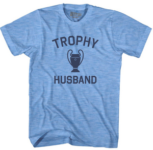 ADULT SMALL- Trophy Husband Adult Tri-Blend T-shirt - Athletic Blue- Final Sale Z44