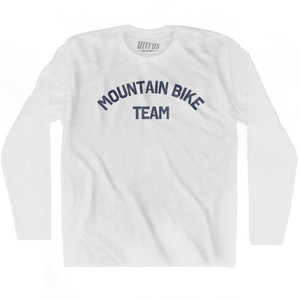 Mountain Bike Team Adult Cotton Long Sleeve T-shirt - White Mountain Bike Team Adult Cotton Long Sleeve T-shirt - White