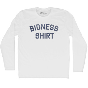 Bidness Shirt Adult Cotton Long Sleeve T-shirt - White