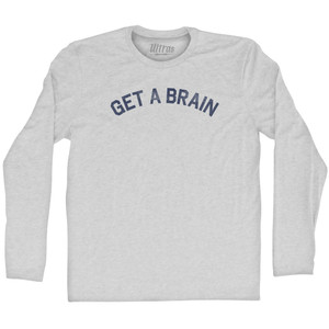 Get A Brain Adult Cotton Long Sleeve T-shirt - Grey Heather Get A Brain Adult Cotton Long Sleeve T-shirt - Grey Heather