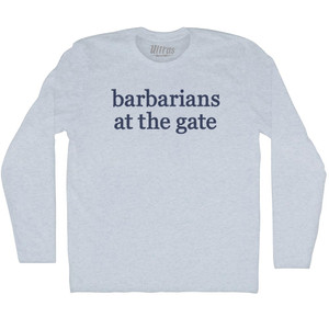 Barbarians at the Gate Rage Font Adult Tri-Blend Long Sleeve T-shirt - Athletic White