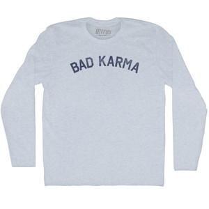 Bad Karma Adult Tri-Blend Long Sleeve T-shirt - Athletic White