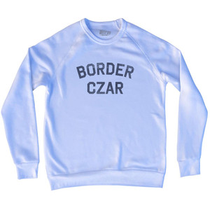 Border Czar Adult Tri-Blend Sweatshirt - White