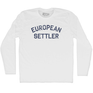 European Settler Adult Cotton Long Sleeve T-shirt - White