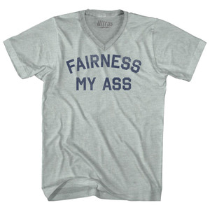Fairness My Ass Adult Tri-Blend V-neck T-shirt - Athletic Cool Grey Fairness My Ass Adult Tri-Blend V-neck T-shirt - Athletic Cool Grey