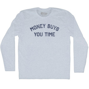 Money Buys You Time Adult Tri-Blend Long Sleeve T-shirt - Athletic White