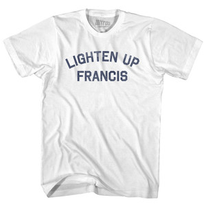 Lighten Up Francis Adult Cotton T-shirt - White