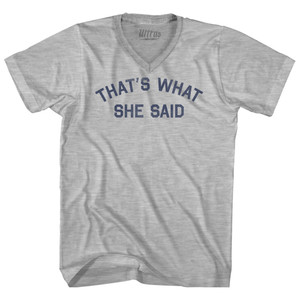 That'S What She Said Adult Cotton V-Neck T-Shirt - Grey Heather