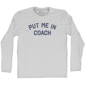Put Me In Coach Adult Cotton Long Sleeve T-shirt - Grey Heather