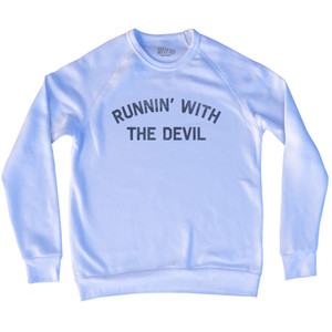 Runnin' With The Devil Adult Tri-Blend Sweatshirt - White