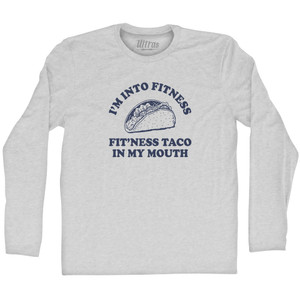 I'M Into Fitness Fit'Ness Taco In My Mouth Adult Cotton Long Sleeve T-shirt - Grey Heather