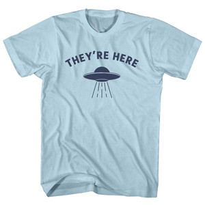 They're Here Ufo Alien Spaceship Adult Cotton T-shirt - Light Blue They're Here Ufo Alien Spaceship Adult Cotton T-shirt - Light Blue
