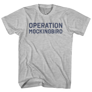 Operation Mockingbird Adult Cotton T-Shirt - Grey Heather