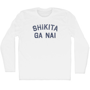 Shikita Ga Nai Adult Cotton Long Sleeve T-Shirt - White