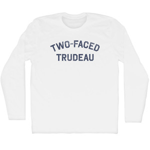Two-Faced Trudeau Adult Cotton Long Sleeve T-shirt - White