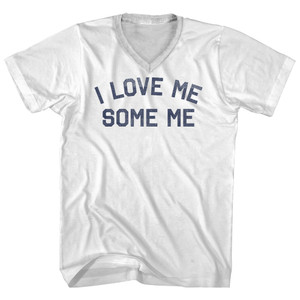 I LOVE ME SOME ME Adult Cotton V-neck T-shirt - White