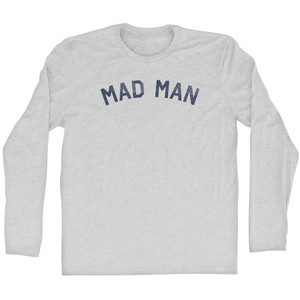 Mad Man Adult Cotton Long Sleeve T-Shirt - Grey Heather