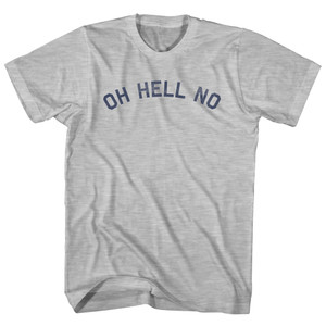 Oh Hell No Youth Cotton T-Shirt - Grey Heather Oh Hell No Youth Cotton T-Shirt - Grey Heather