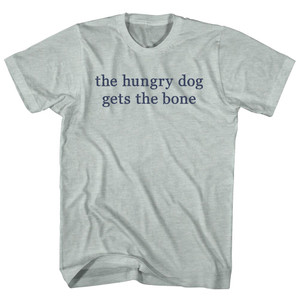The Hungry Gog Gets The Bone Rage Font Adult Tri-Blend T-shirt - Athletic Cool Grey