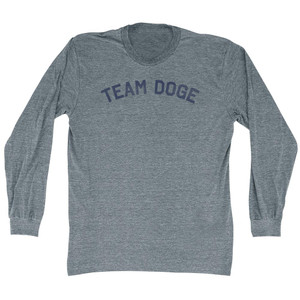 Team Doge Adult Tri-Blend Long Sleeve T-shirt - Athletic Grey