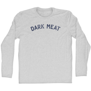 Dark Meat Adult Cotton Long Sleeve T-shirt - Grey Heather