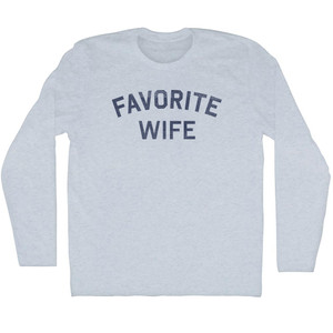 Favorite Wife Adult Tri-Blend Long Sleeve T-shirt - Athletic White