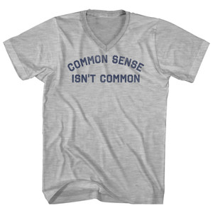 Common Sense Isn't Common Adult Cotton V-neck T-shirt - Grey Heather