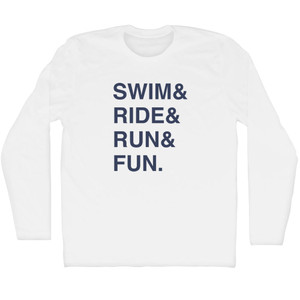 Swim& Ride& Run& Fun. Custom Name & Adult Cotton Long Sleeve T-shirt - White