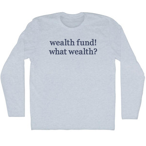 Wealth Fund! What Wealth Rage Font Adult Tri-Blend Long Sleeve T-shirt - Athletic White