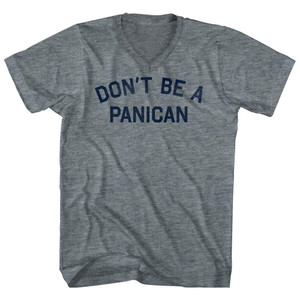 Don't Be A Panican Trump Tariff War Adult Tri-Blend V-neck T-shirt - Athletic Grey