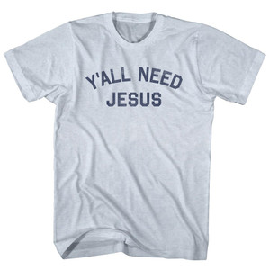 Y'All Need Jesus Adult Tri-Blend T-shirt - Athletic White