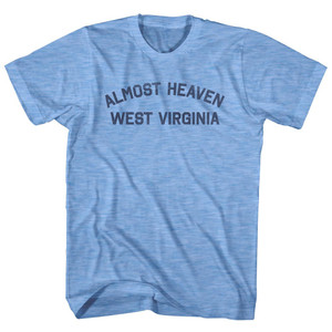 Almost Heaven West Virginia Adult Tri-Blend T-shirt - Athletic Blue Almost Heaven West Virginia Adult Tri-Blend T-shirt - Athletic Blue