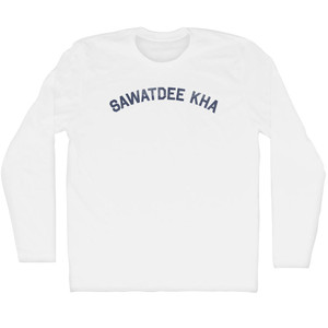 Sawatdee Kha Adult Cotton Long Sleeve T-shirt - White