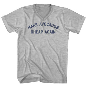 Make Avocados Cheap Again Adult Cotton V-neck T-shirt - Grey Heather Make Avocados Cheap Again Adult Cotton V-neck T-shirt - Grey Heather