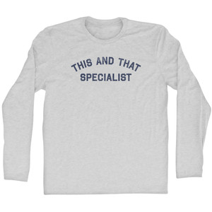 This And That Specialist Adult Cotton Long Sleeve T-shirt - Grey Heather