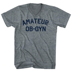 Amateur OB-GYN Adult Tri-Blend V-neck T-shirt - Athletic Grey