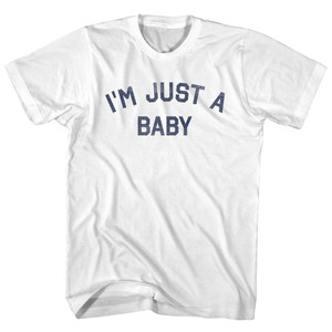 I'm Just A Baby Adult Cotton T-shirt - White