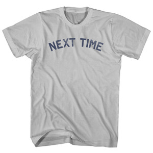 Next Time Adult Cotton T-shirt - Cool Grey
